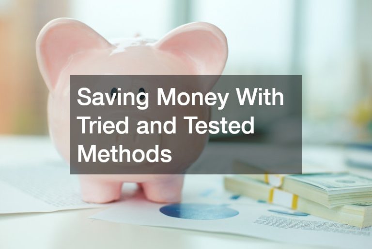 Saving Money With Tried and Tested Methods